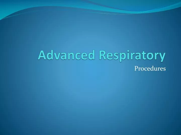 advanced respiratory