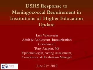 DSHS Response to Meningococcal Requirement in Institutions of Higher Education Update