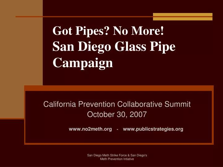 got pipes no more san diego glass pipe campaign