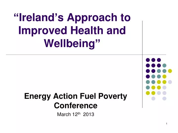 ireland s approach to improved health and wellbeing