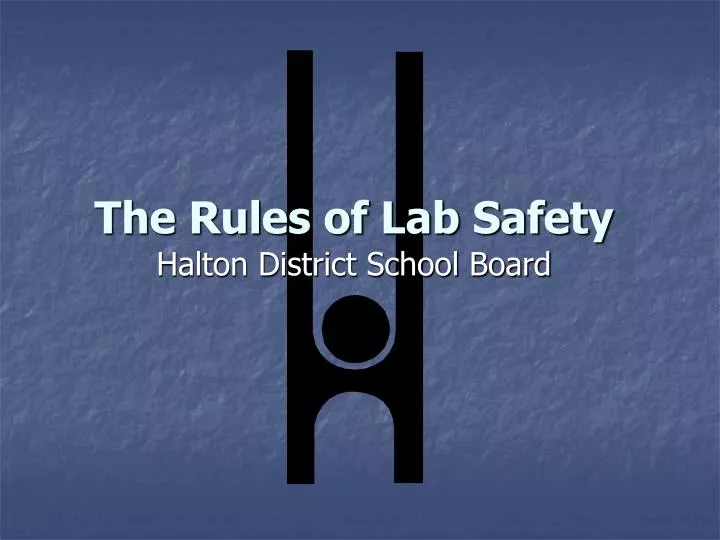 the rules of lab safety