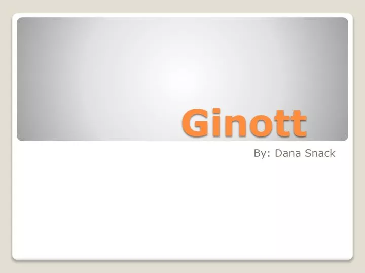 ginott