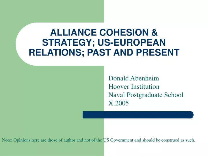 alliance cohesion strategy us european relations past and present