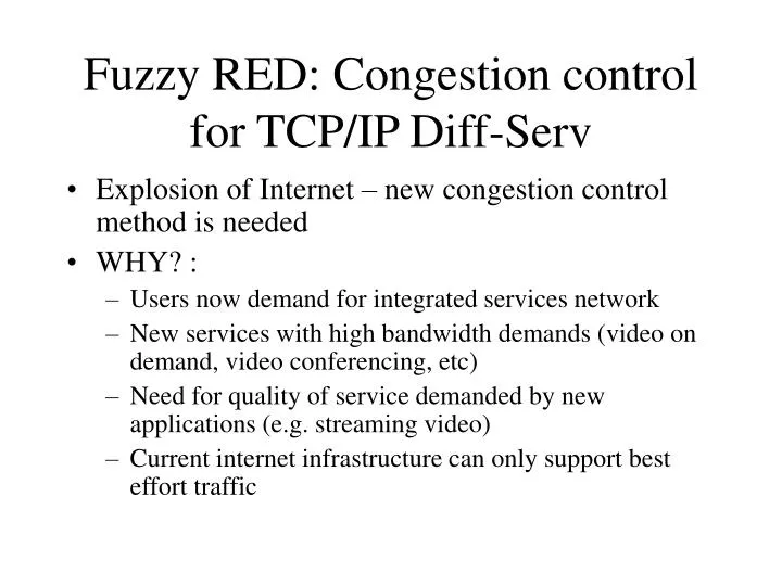 fuzzy red congestion control for tcp ip diff serv