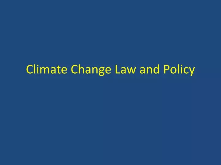 climate change law and policy