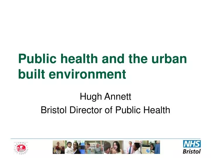 public health and the urban built environment