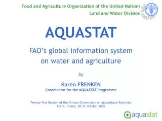 Food and Agriculture Organization of the United Nations Land and Water Division