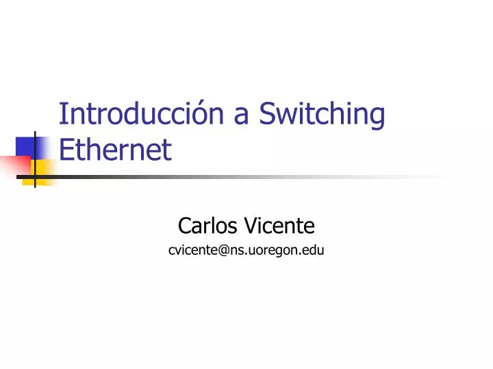 introducci n a switching ethernet