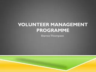 Volunteer Management Programme