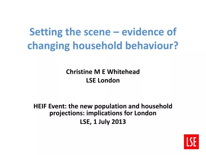 setting the scene evidence of changing household behaviour