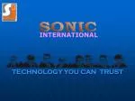 Sonic International - Trusted Technology for Superior Sound Systems - slide 1