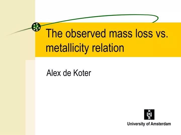 the observed mass loss vs metallicity relation