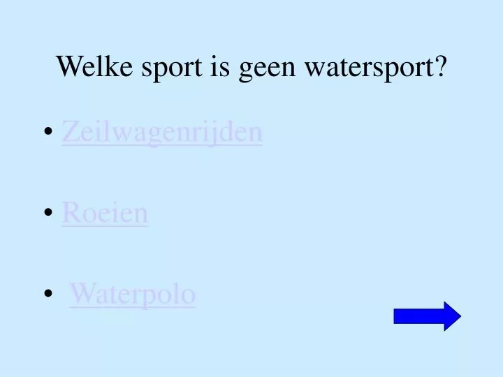 welke sport is geen watersport
