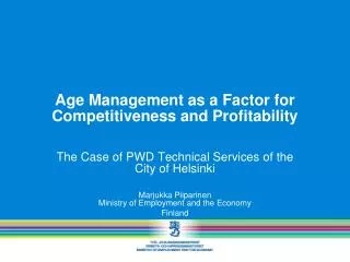 Age Management as a Factor for Competitiveness and Profitability