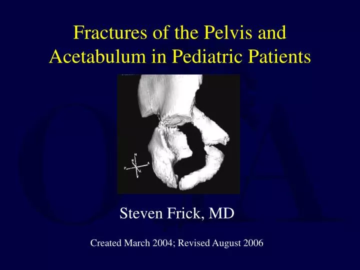 fractures of the pelvis and acetabulum in pediatric patients