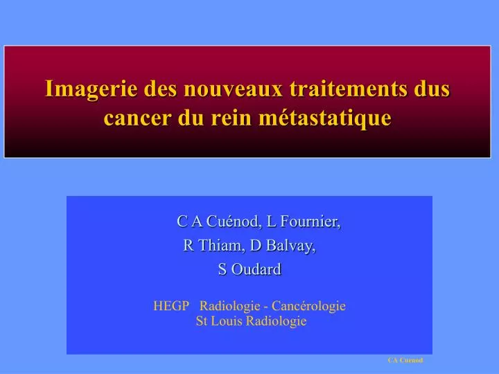 imagerie des nouveaux traitements dus cancer du rein m tastatique