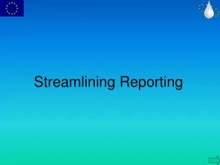 Streamlining Reporting