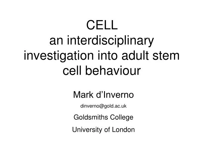 cell an interdisciplinary investigation into adult stem cell behaviour