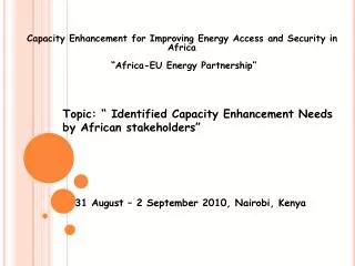 Capacity Enhancement for Improving Energy Access and Security in Africa