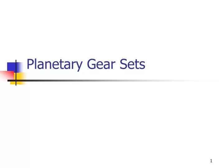 planetary gear sets