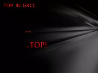 TOP IN GRCC