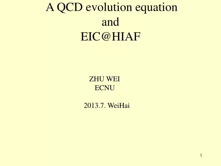 a qcd evolution equation and eic@hiaf