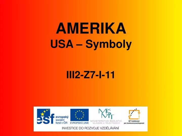 amerika usa symboly iii2 z7 i 11