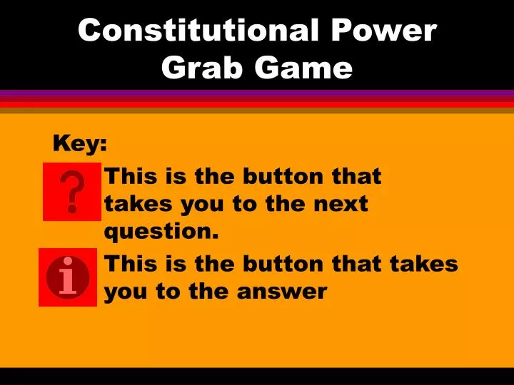 constitutional power grab game