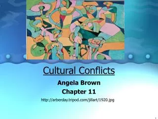 Cultural Conflicts