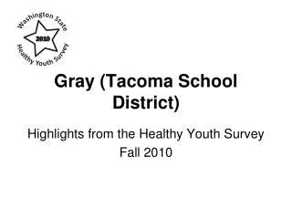 Gray (Tacoma School District)
