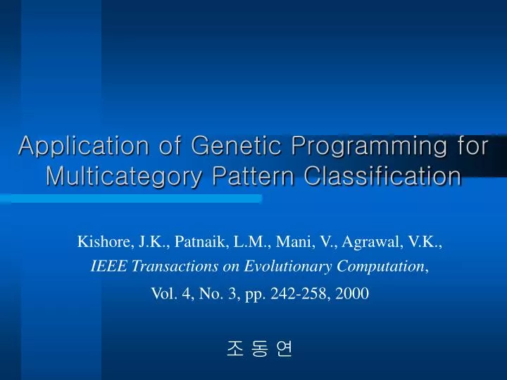 application of genetic programming for multicategory pattern classification