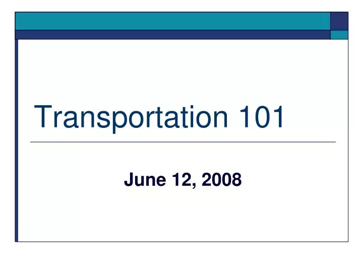 transportation 101