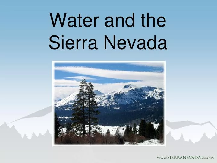water and the sierra nevada