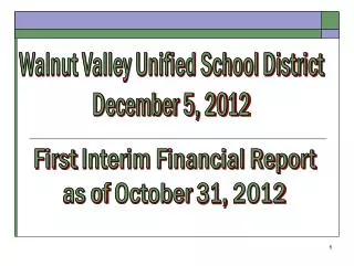 Walnut Valley Unified School District December 5, 2012