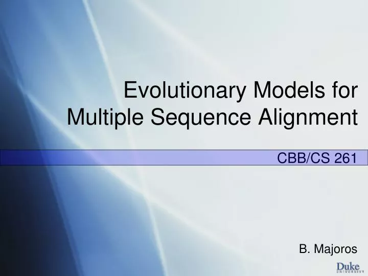 evolutionary models for multiple sequence alignment