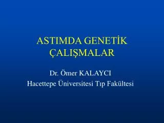 astimda genet k ali malar