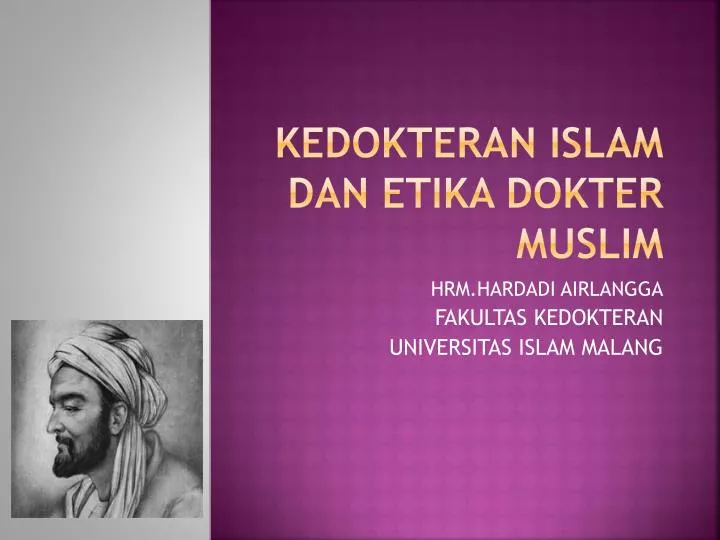 kedokteran islam dan etika dokter muslim