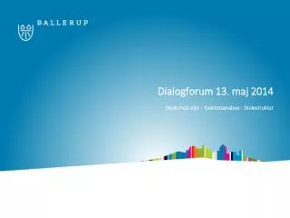 dialogforum 13 maj 2014
