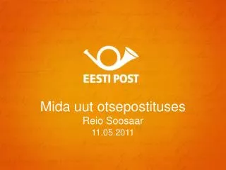 mida uut otsepostituses reio soosaar