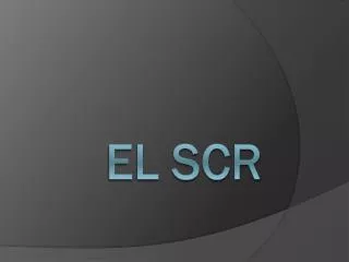 el scr