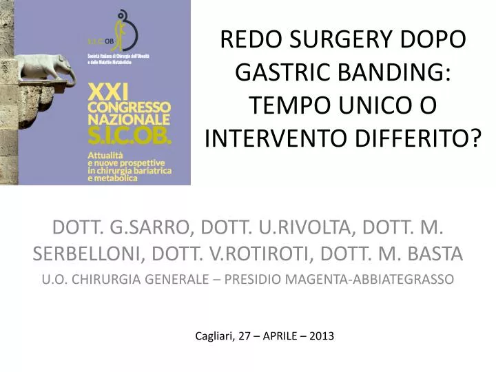 redo surgery dopo gastric banding tempo unico o intervento differito