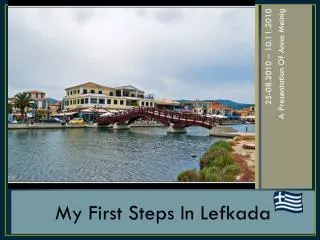 My First Steps In Lefkada
