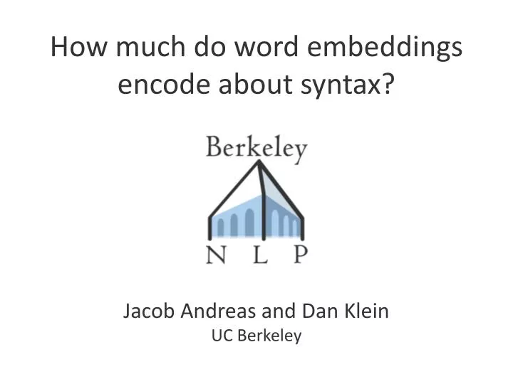 how much do word embeddings encode about syntax