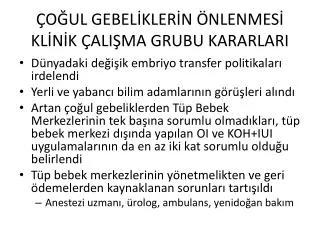 o ul gebel kler n nlenmes kl n k ali ma grubu kararlari
