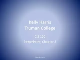 Kelly Harris Truman College