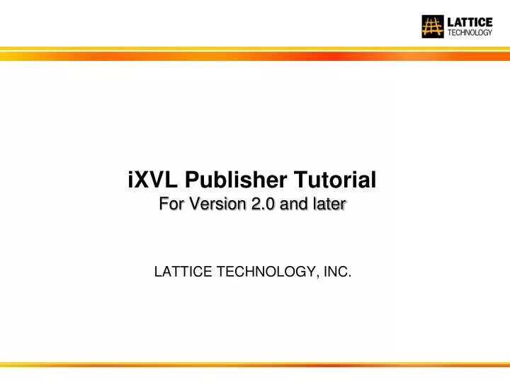 ixvl publisher tutorial for version 2 0 and later