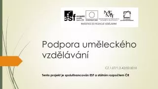 podpora um leck ho vzd l v n