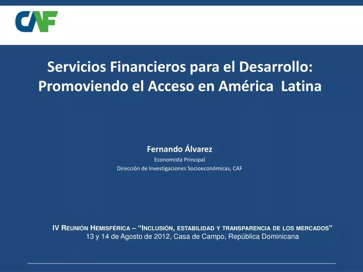 servicios financieros para el desarrollo promoviendo el acceso en am rica latina