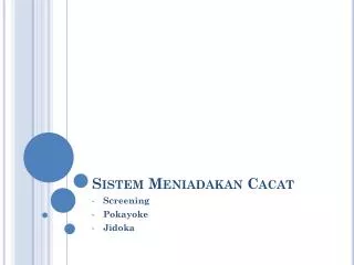 sistem meniadakan cacat