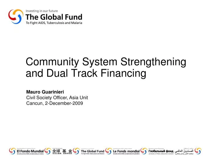 community system strengthening and dual track financing